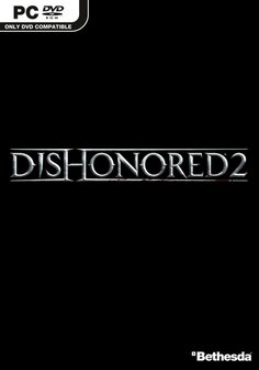 Dishonored 2